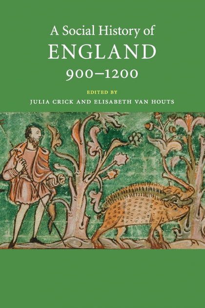 A SOCIAL HISTORY OF ENGLAND 900-1200