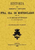 HISTORIA DEL CONVENTO Y SANTUARIO DE NTRA. SRA. DE MONTESCLAROS