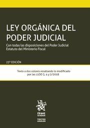 LEY ORGÁNICA DEL PODER JUDICIAL CON TODAS LAS DISPOSICIONES DEL PODER JUDICIAL E