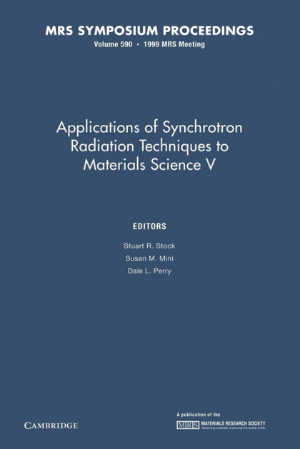 APPLICATIONS OF SYNCHROTRON RADIATION TECHNIQUES TO MATERIALS SCIENCE V
