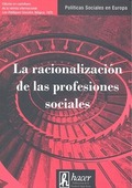 LA RACIONALIZACIÓN DE LAS PROFESIONES SOCIALES