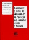 CUESTIONES TEXTOS HISTORIA FILOSOFIA DERECHO MORAL
