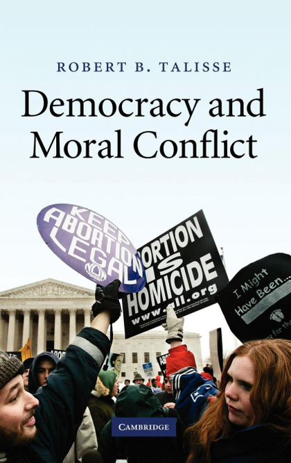 DEMOCRACY AND MORAL CONFLICT