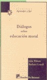 DIÁLOGOS SOBRE EDUCACIÓN MORAL