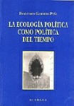 ECOLOGIA POLITICA COMO POLITICA DEL TIEMPO