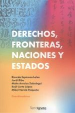 DERECHOS, FRONTERAS, NACIONES Y ESTADOS