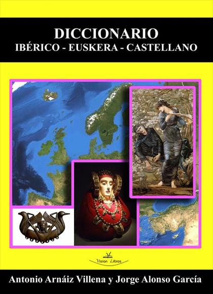 DICCIONARIO IBÉRICO-EUSKERA-CASTELLANO