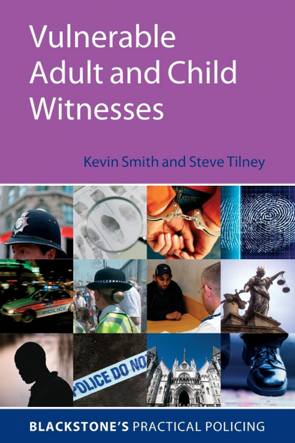 VULNERABLE ADULT AND CHILD WITNESSES