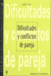 DIFICULTADES Y CONFLICTOS DE PAREJA