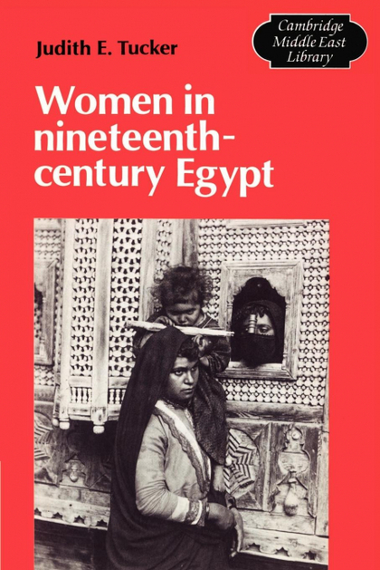 WOMEN IN NINETEENTH-CENTURY EGYPT