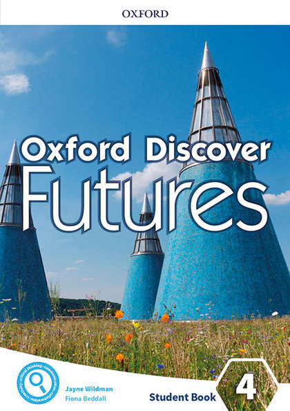 OXFORD DISCOVER FUTURES 4. STUDENT'S BOOK