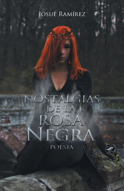 NOSTALGIAS DE LA ROSA NEGRA