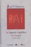LA SEGUNDA REP?BLICA EN NAVARRA (1931-1936)