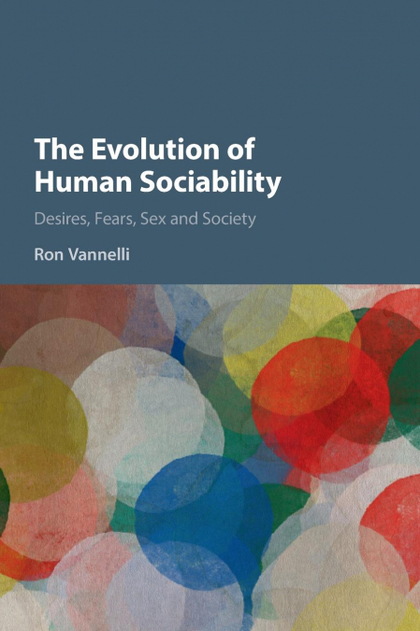 THE EVOLUTION OF HUMAN SOCIABILITY