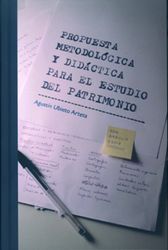 PROPUESTA METODOLÓGICA Y DIDÁCTICA PARA EL ESTUDIO DEL PATRIMONIO: LECCIÓN INAUGURAL SAN BRAULI