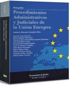 PROCEDIMIENTOS ADMINISTRATICOS Y JUDICIALES DE LA UNION EUROPEA