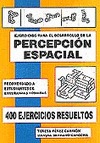 EJERCICIOS PARA EL DESARROLLO DE LA PERCEPCIÓN ESPACIAL