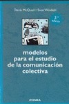 MODELOS PARA EL ESTUDIO COMUNICACION