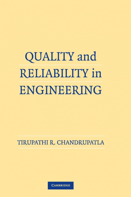QUALITY AND RELIABILITY IN ENGINEERING