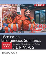 TÈCNICO EN EMERGENCIAS SANITARIAS.SERMAS.(TEMARIO VOL.II)