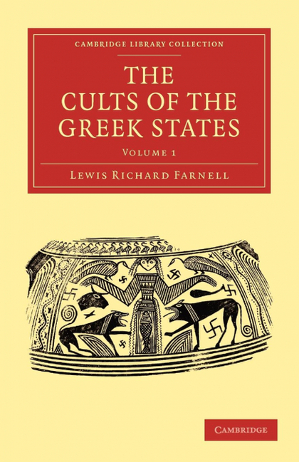 THE CULTS OF THE GREEK STATES - VOLUME 1
