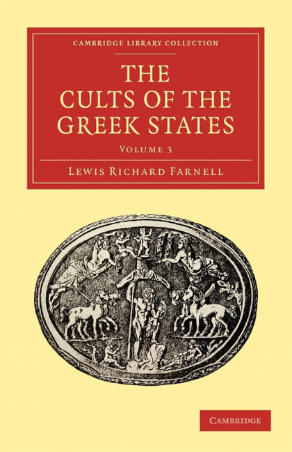 THE CULTS OF THE GREEK STATES - VOLUME 3