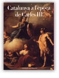 CATALUNYA A L'ÈPOCA DE CARLES III