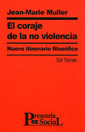 CORAJE DE LA NO VIOLENCIA, EL