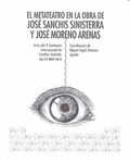 EL METATEATRO EN LA OBRA DE JOSÉ SANCHIS SINISTERRA Y JOSÉ MORENO ARENAS
