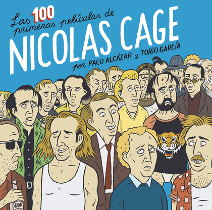 LAS 100 PRIMERAS PELÍCULAS DE NICOLAS CAGE.
