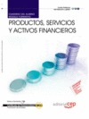 PRODUCTOS, SERVICIOS Y ACTIVOS FINANCIEROS. CERTIFICADOS DE PROFESIONALIDAD