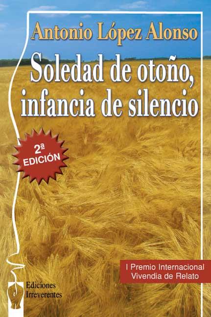SOLEDAD DE OTOÑO, INFANCIA DE SILENCIO