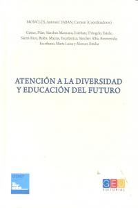 ATENCIÓN A LA DIVERSIDAD Y EDUCACIÓN DE FUTURO