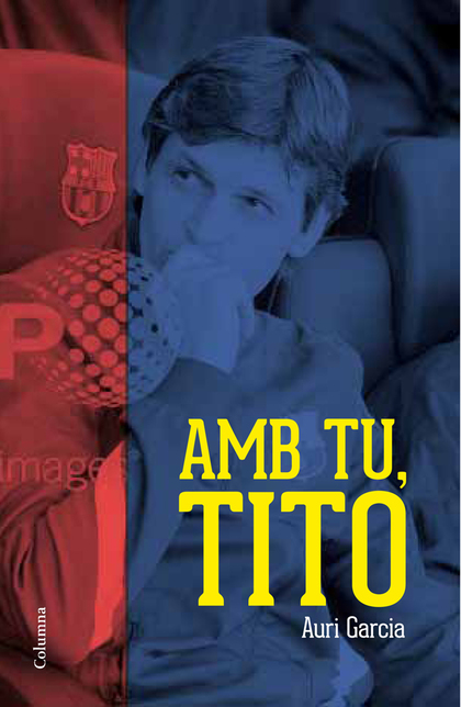 Amb tu, Tito