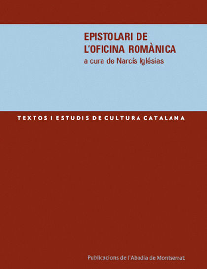 EPISTOLARI DE L'OFICINA ROMÀNICA