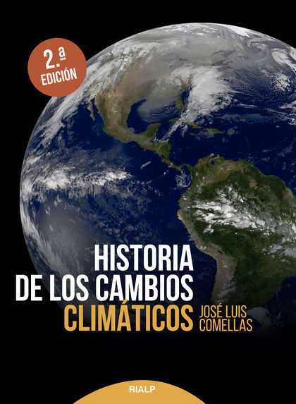 HISTORIA DE LOS CAMBIOS CLIMÁTICOS.