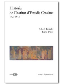 HISTÒRIA DE L'INSTITUT D'ESTUDIS CATALANS (1907-1942)