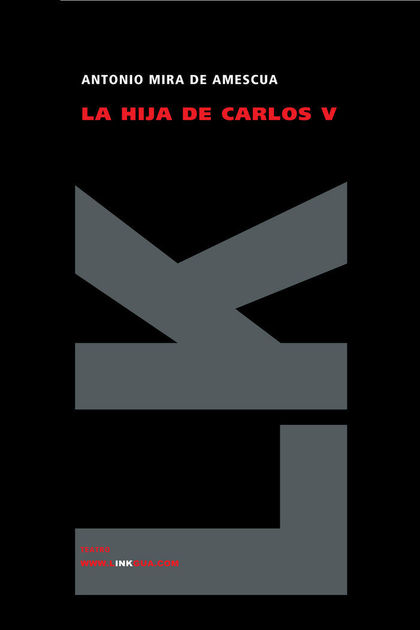 LA HIJA DE CARLOS V