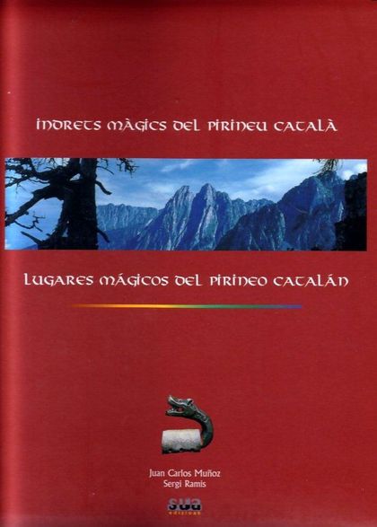 LUGARES MÁGICOS DEL PIRINEO CATALÁN