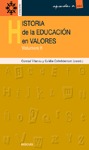 HISTORIA DE LA EDUCACIÓN EN VALORES - VOL.II