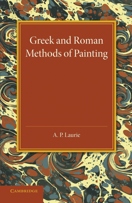 GREEK AND ROMAN METHODS OF PAINTING