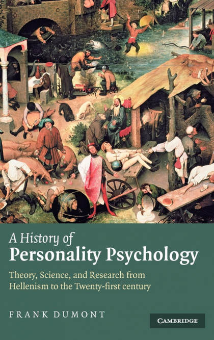 A HISTORY OF PERSONALITY PSYCHOLOGY