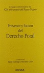 PRESENTE Y FUTURO DEL DERECHO FORAL