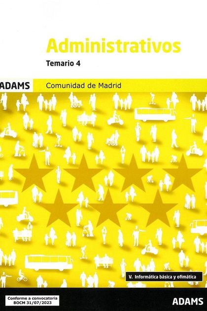 ADMINISTRATIVOS ( COMUNIDAD DE MADRID) - TEMARIO 4