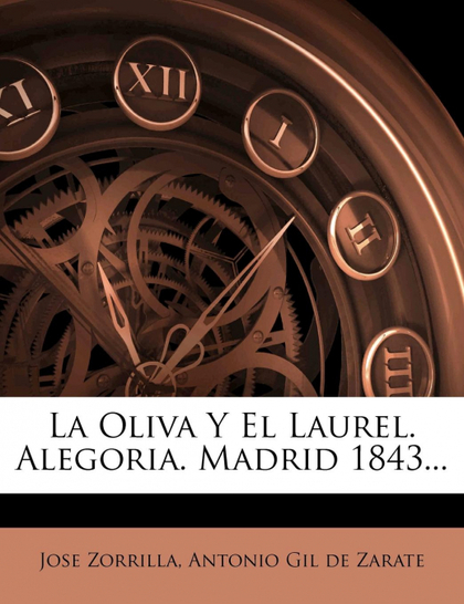 LA OLIVA Y EL LAUREL. ALEGORIA. MADRID 1843...