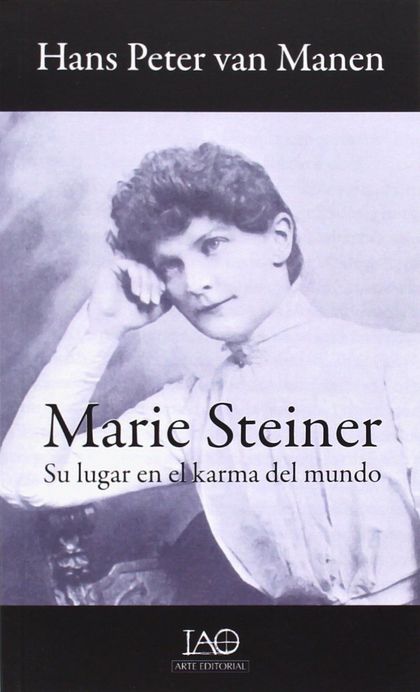 MARIE STEINER: SU LUGAR EN EL KARMA DEL MUNDO