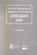 ANUARIO DE LA DG DE LOS REGISTROS Y DEL NOTARIADO 2005