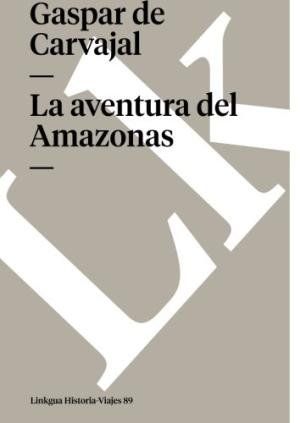 LA AVENTURA DEL AMAZONAS