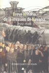 BREVE HISTORIA DE LA INVASIÃN DE NAVARRA (1512-1530)