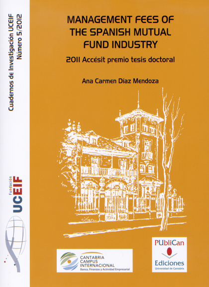 MANAGEMENT FEES OF THE SPANISH MUTUAL FUND INDUSTRY